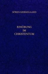 Cover-Bild Gesammelte Werke und Tagebücher / Einübung im Christentum