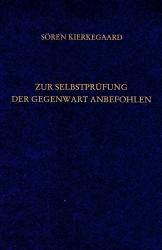 Cover-Bild Gesammelte Werke und Tagebücher / Zur Selbstprüfung der Gegenwart anbefohlen - Erbauliche Reden 1850/51 - Urteilt selbst