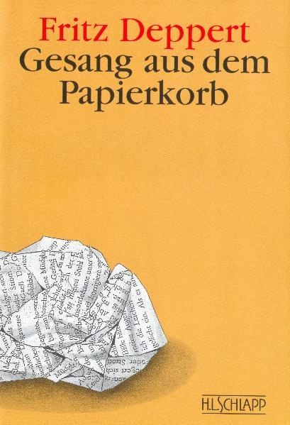 Cover-Bild Gesang aus dem Papierkorb