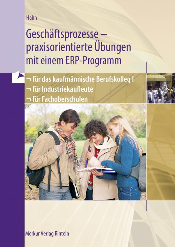 Cover-Bild Geschäftsprozesse - praxisorientierte Übungen mit einem ERP-Programm