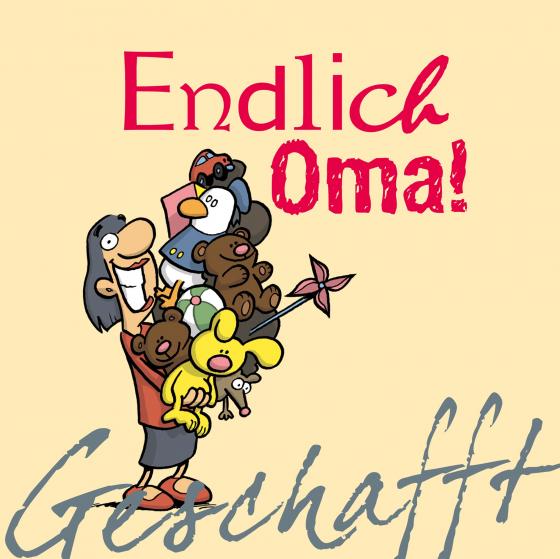 Cover-Bild Geschafft: Endlich Oma!