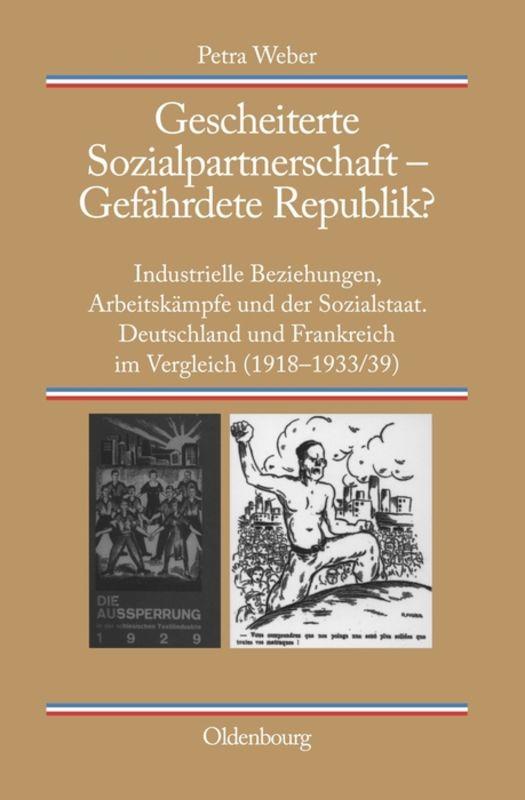 Cover-Bild Gescheiterte Sozialpartnerschaft – Gefährdete Republik?