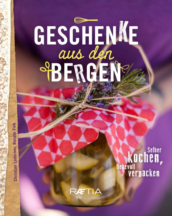 Cover-Bild Geschenke aus den Bergen