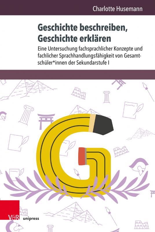 Cover-Bild Geschichte beschreiben, Geschichte erklären