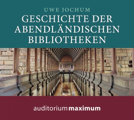 Cover-Bild Geschichte der abendländischen Bibliotheken