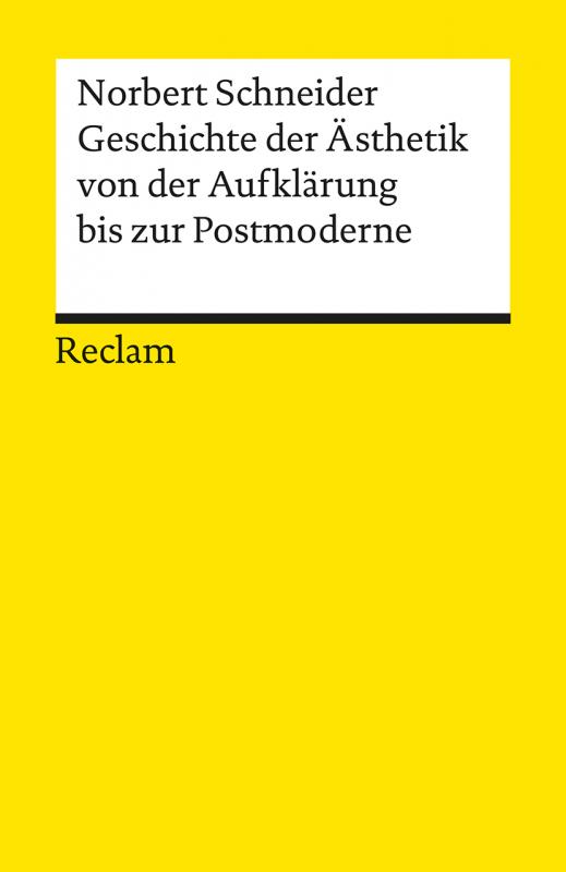 Cover-Bild Geschichte der Ästhetik von der Aufklärung bis zur Postmoderne