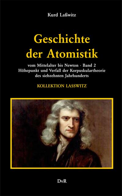 Cover-Bild Geschichte der Atomistik vom Mittelalter bis Newton : Band 2