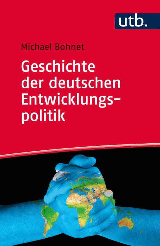 Cover-Bild Geschichte der deutschen Entwicklungspolitik