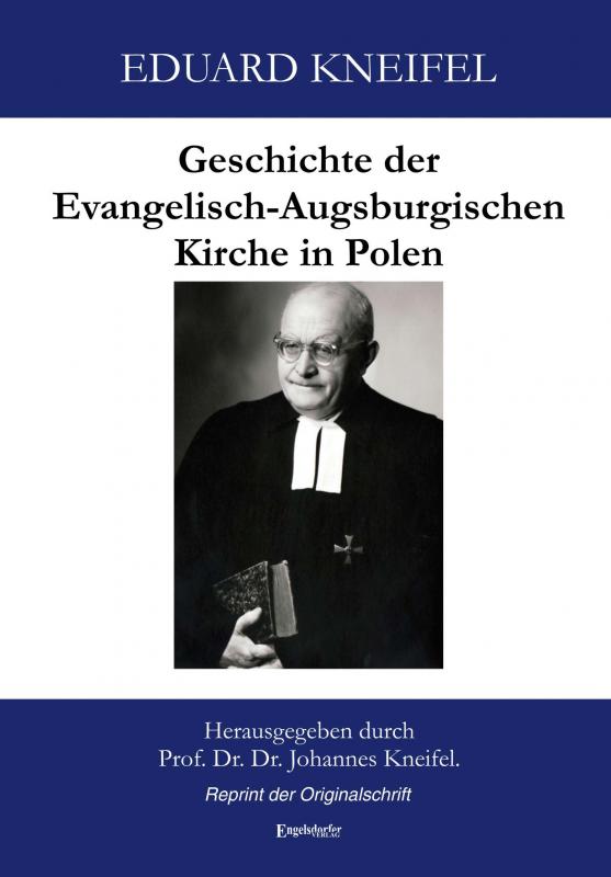 Cover-Bild Geschichte der Evangelisch-Augsburgischen Kirche in Polen