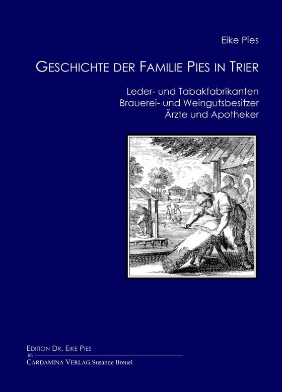 Cover-Bild Geschichte der Familie Pies in Trier