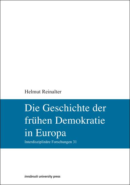 Cover-Bild Geschichte der frühen Demokratie in Europa