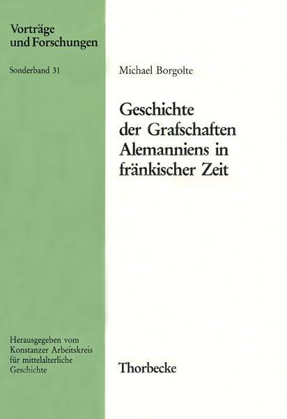 Cover-Bild Geschichte der Grafschaften Alemanniens in fränkischer Zeit