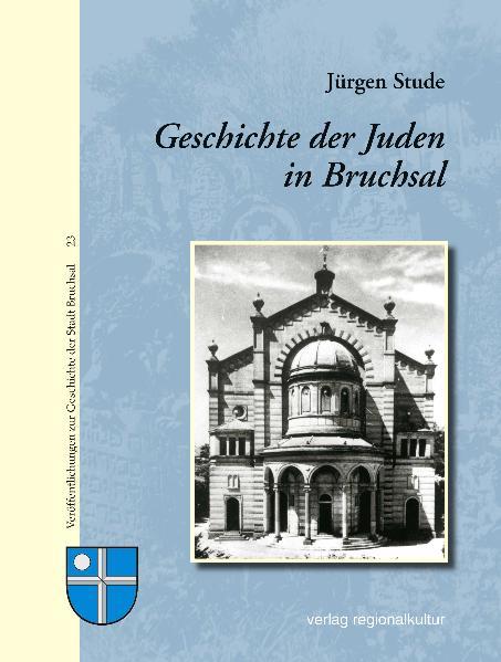 Cover-Bild Geschichte der Juden in Bruchsal
