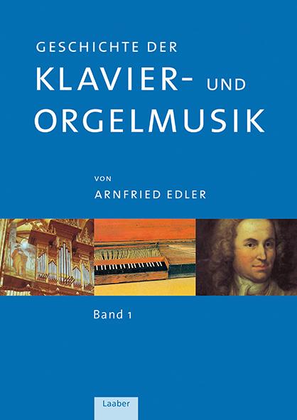 Cover-Bild Geschichte der Klavier- und Orgelmusik