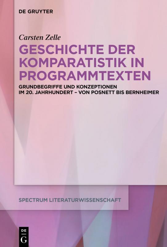 Cover-Bild Geschichte der Komparatistik in Programmtexten