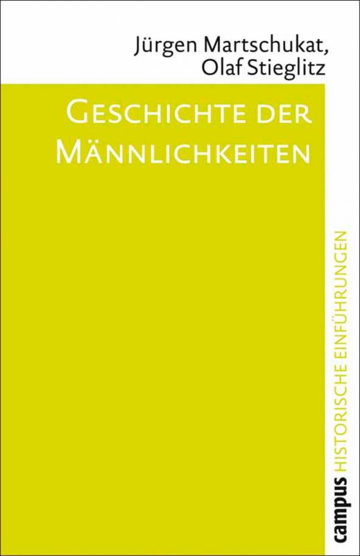 Cover-Bild Geschichte der Männlichkeiten