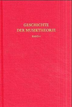 Cover-Bild Geschichte der Musiktheorie / Die Lehre vom einstimmigen liturgischen Gesang