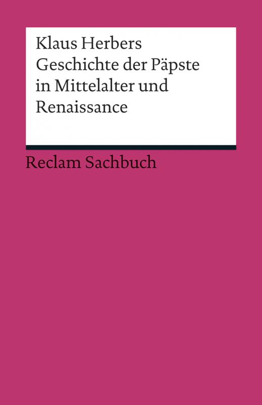 Cover-Bild Geschichte der Päpste in Mittelalter und Renaissance