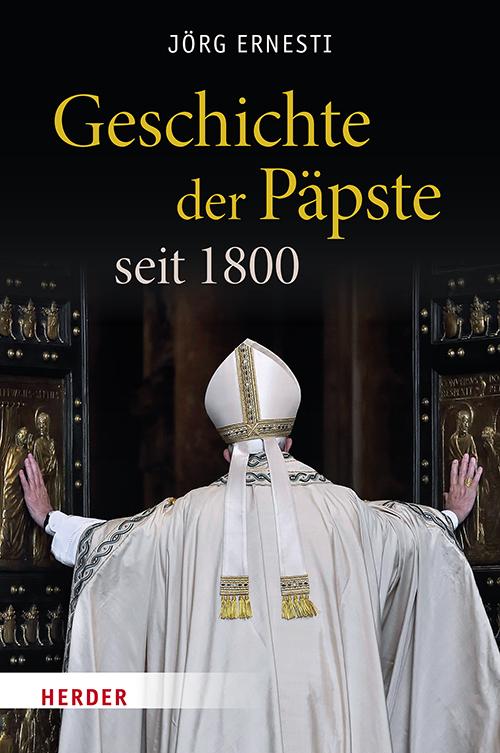 Cover-Bild Geschichte der Päpste seit 1800