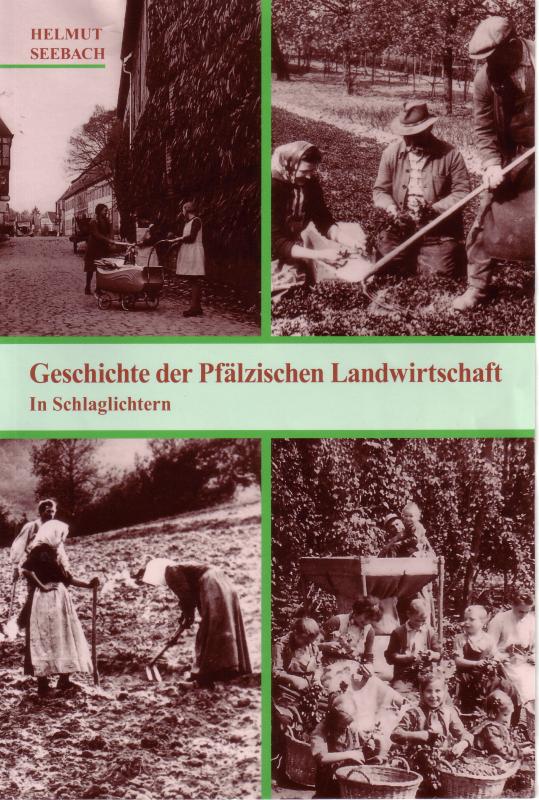 Cover-Bild Geschichte der Pfälzischen Landwirtschaft