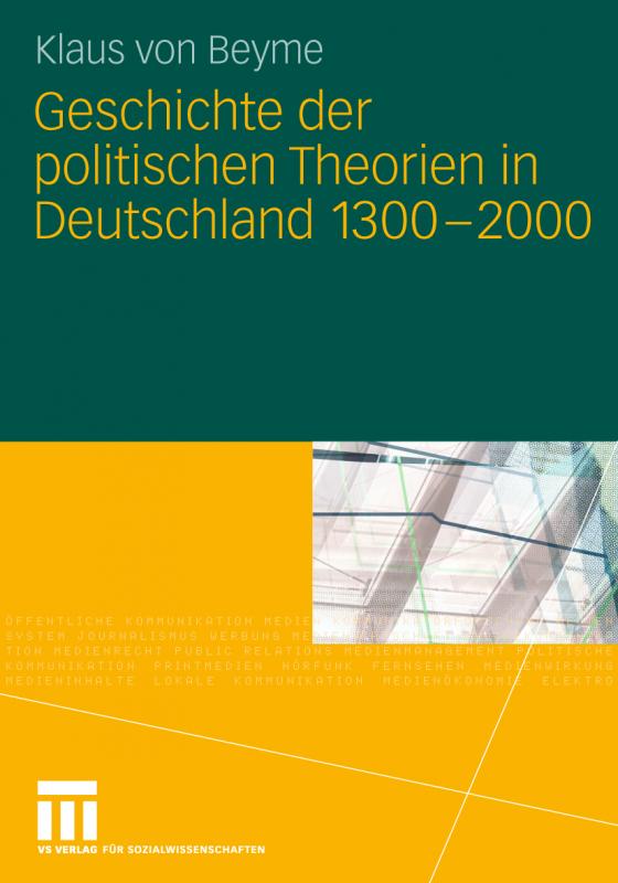 Cover-Bild Geschichte der politischen Theorien in Deutschland 1300-2000