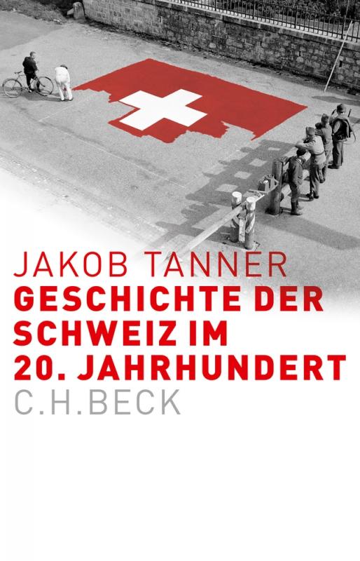 Cover-Bild Geschichte der Schweiz im 20. Jahrhundert