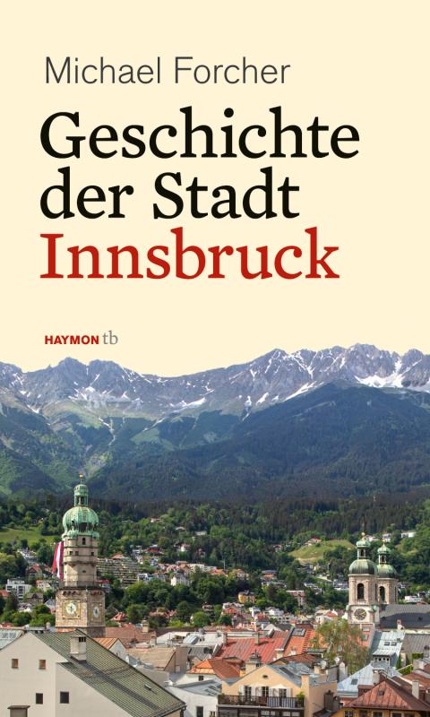 Cover-Bild Geschichte der Stadt Innsbruck