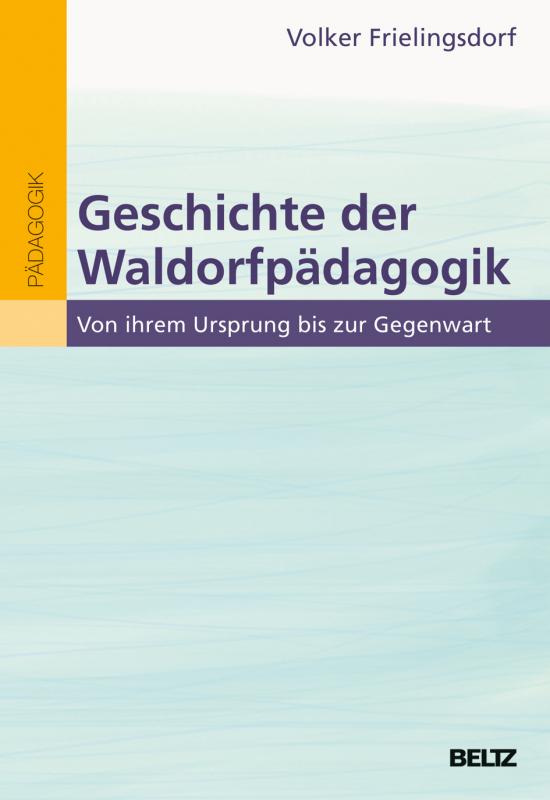 Cover-Bild Geschichte der Waldorfpädagogik
