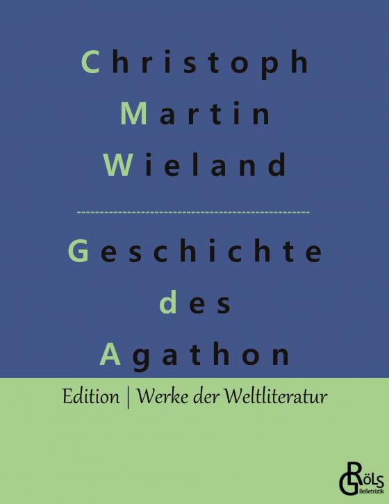 Cover-Bild Geschichte des Agathon