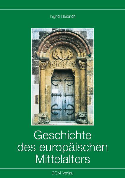Cover-Bild Geschichte des europäischen Mittelalters