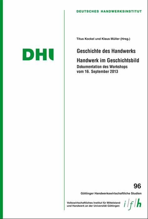Cover-Bild Geschichte des Handwerks - Handwerk im Geschichtsbild