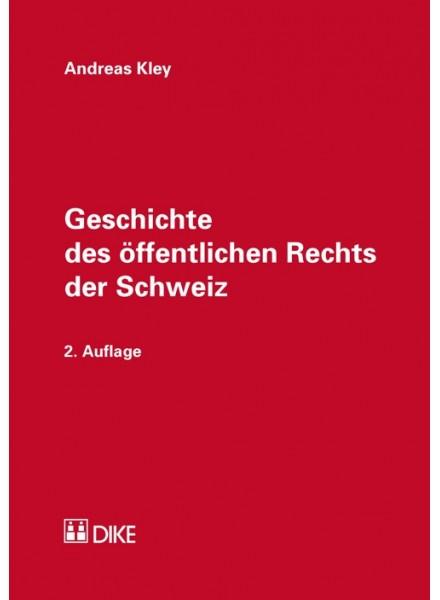 Cover-Bild Geschichte des öffentlichen Rechts der Schweiz