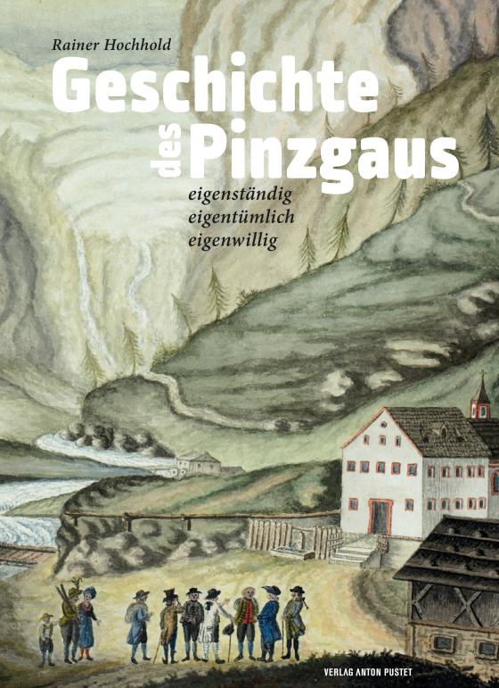 Cover-Bild Geschichte des Pinzgaus