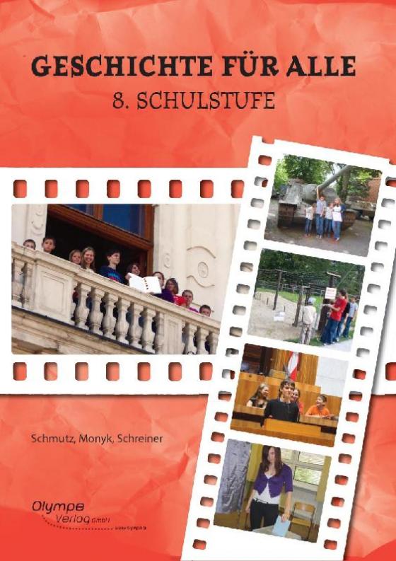 Cover-Bild Geschichte für alle, 8. Schulstufe, Ausgabe nach dem Lehrplan der Allgemeinen Sonderschule