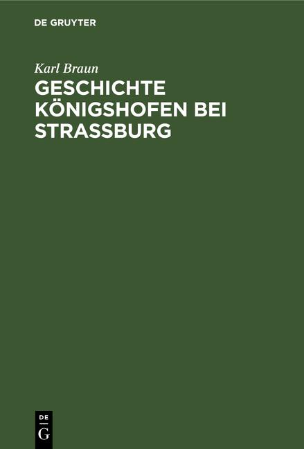 Cover-Bild Geschichte Königshofen bei Straßburg