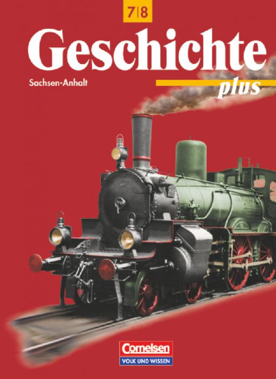 Cover-Bild Geschichte plus - Sachsen-Anhalt - 7./8. Schuljahr