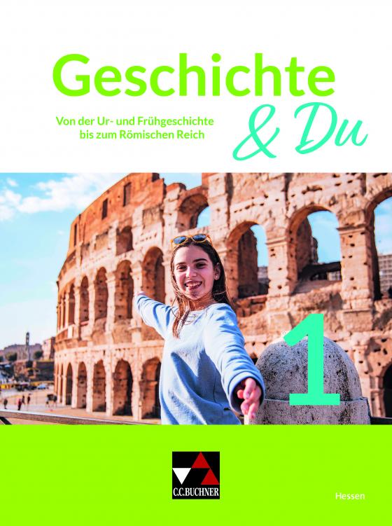 Cover-Bild Geschichte & Du – Hessen / Geschichte & Du Hessen 1