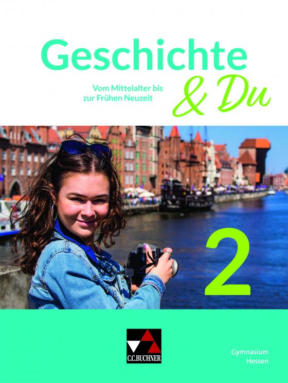 Cover-Bild Geschichte & Du – Hessen / Geschichte & Du Hessen 2