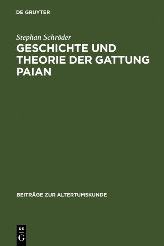 Cover-Bild Geschichte und Theorie der Gattung Paian