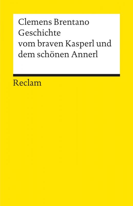 Cover-Bild Geschichte vom braven Kasperl und dem schönen Annerl