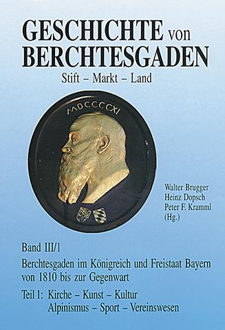 Cover-Bild Geschichte von Berchtesgaden Stift-Markt-Land