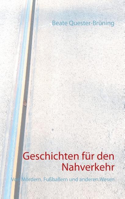 Cover-Bild Geschichten für den Nahverkehr