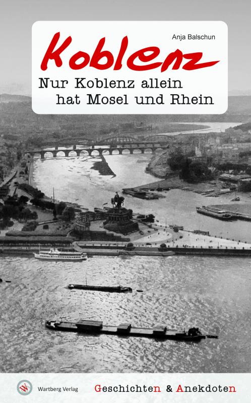 Cover-Bild Geschichten & Anekdoten aus Koblenz