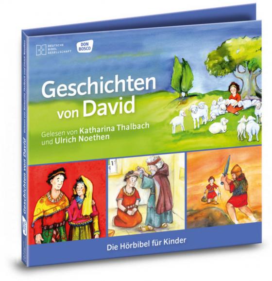 Cover-Bild Geschichten von David Die Hörbibel für Kinder. Audio-CD. Gelesen von Katharina Thalbach und Ulrich Noethen