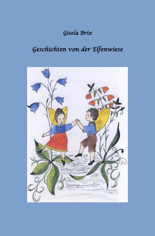 Cover-Bild Geschichten von der Elfenwiese