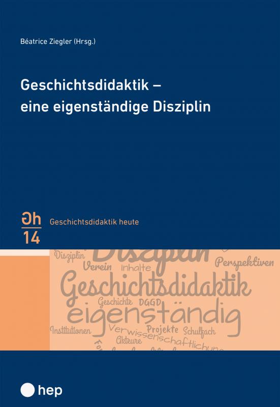 Cover-Bild Geschichtsdidaktik – eine eigenständige Disziplin