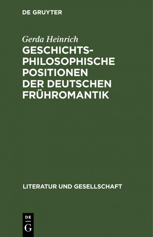 Cover-Bild Geschichtsphilosophische Positionen der deutschen Frühromantik