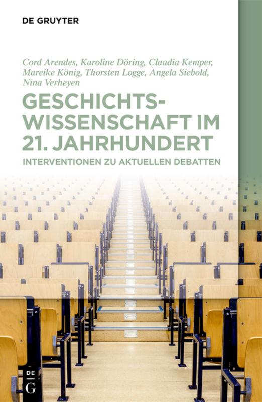 Cover-Bild Geschichtswissenschaft im 21. Jahrhundert