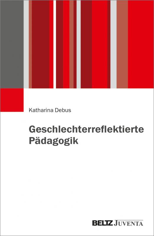 Cover-Bild Geschlechterreflektierte Pädagogik