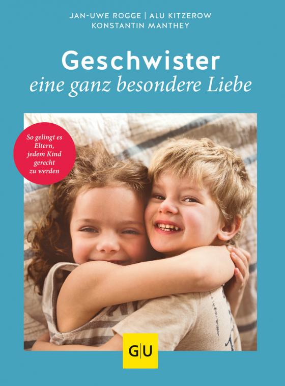 Cover-Bild Geschwister – eine ganz besondere Liebe